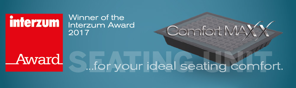 ComfortMAXX – Winner of the Interzum Award 2017